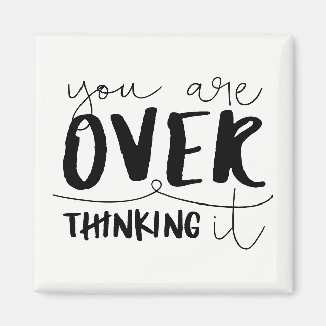 Sie überdenken es magnet (Vorne)