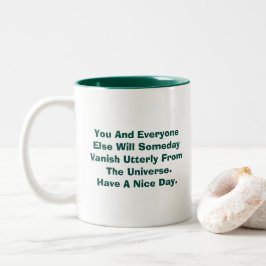 Sie und alle anderen... - Eine MisterP-Tasse Zweifarbige Tasse