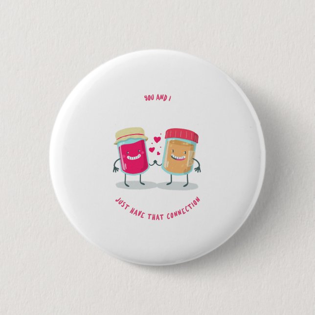 Sie und ich nur diese Verbindung Erdnussbutter Gel Button (Vorderseite)