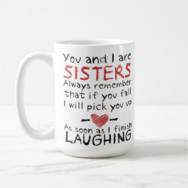 Sie und ich sind Schwester-Kaffee-Tasse Kaffeetasse