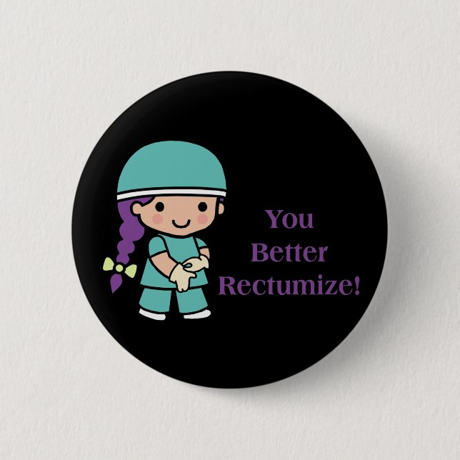 Sie verbessern Rectumize Button (Vorderseite)