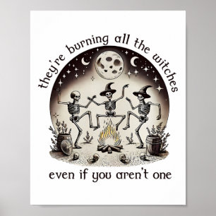 Sie verbrannten alle Hexen Skelett tanzen H Poster