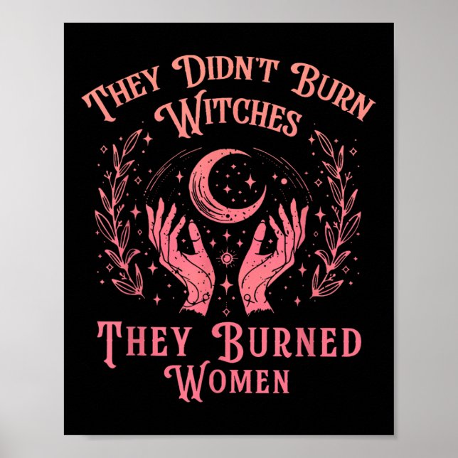 Sie verbrannten Hexen, Frauen Feminismus Feministi Poster (Vorne)