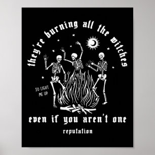Sie verbrennen alle Hexen Halloween-Skelett Poster