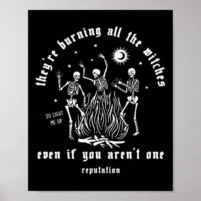 Sie verbrennen alle Hexen Halloween-Skelett Poster (Vorne)