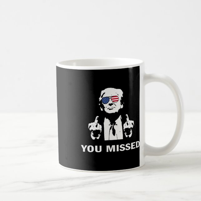 Sie vermisst Shot Republikaner Pro Trump Kaffeetasse (Rechts)