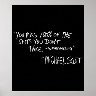 Sie verpassen 100 der Shots, die Sie nicht mitnehm Poster