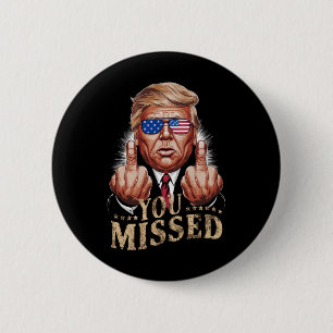 Sie verpassten Donald Trump US-Wahl Button