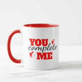 Sie vervollständigen mich - Romantische Tasse für 