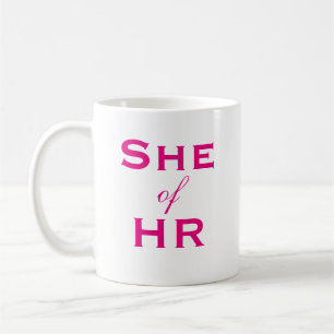 Sie von HR Damen Personalwesen Job Titel Spaß Kaffeetasse