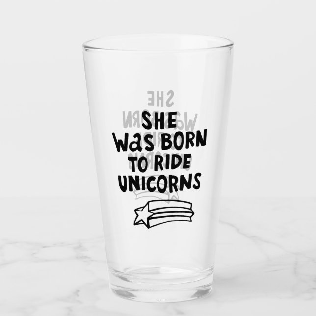 Sie war geboren, Unicorns zu reiten Glas (Vorderseite)