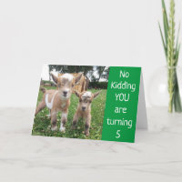 **SIE WERDEN 5** KEIN KIND! BIRTHDAY CARD