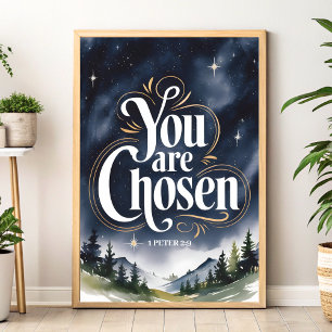Sie werden ausgewählt - Christliche Wall Art für F Poster