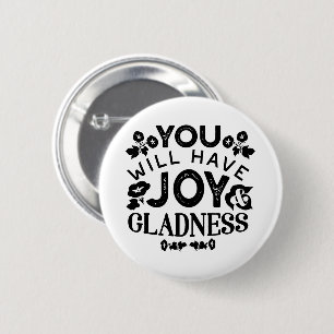 Sie werden Freude und Wonne haben Inspirierender S Button