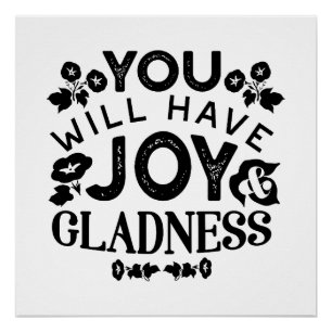 Sie werden Freude und Wonne haben Inspirierendes Z Poster