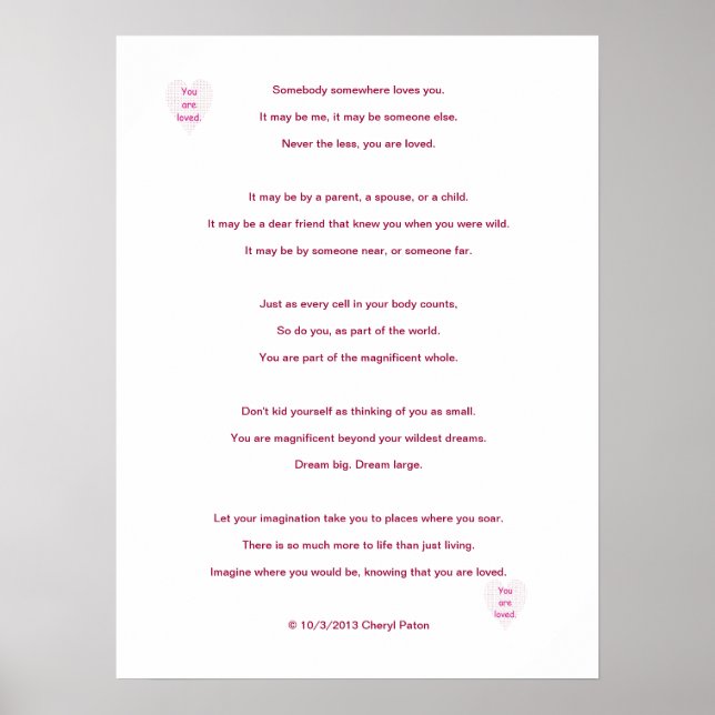 Sie werden geliebt, Gedicht von Cheryl Paton, Post Poster (Vorne)
