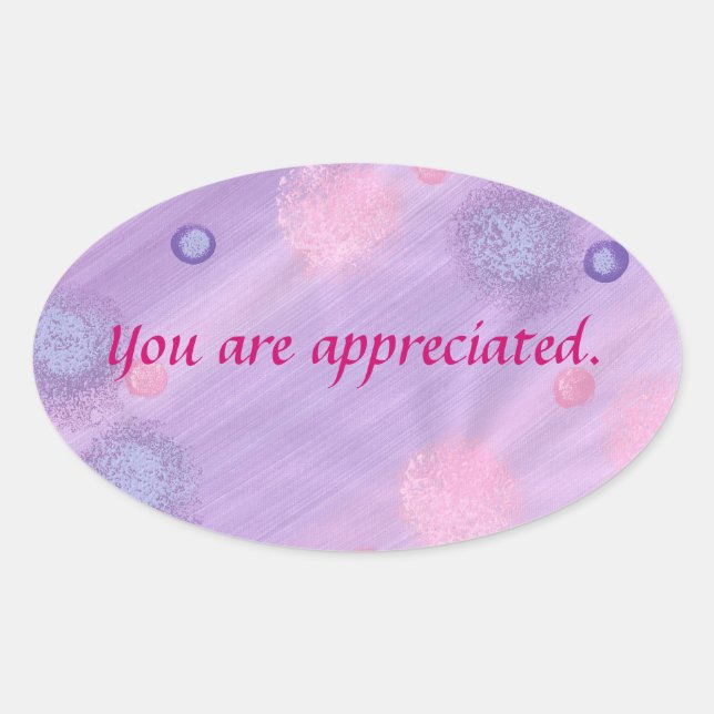 Sie werden geschätzt, rosa lila Bläschen Aufkleber (Vorderseite)