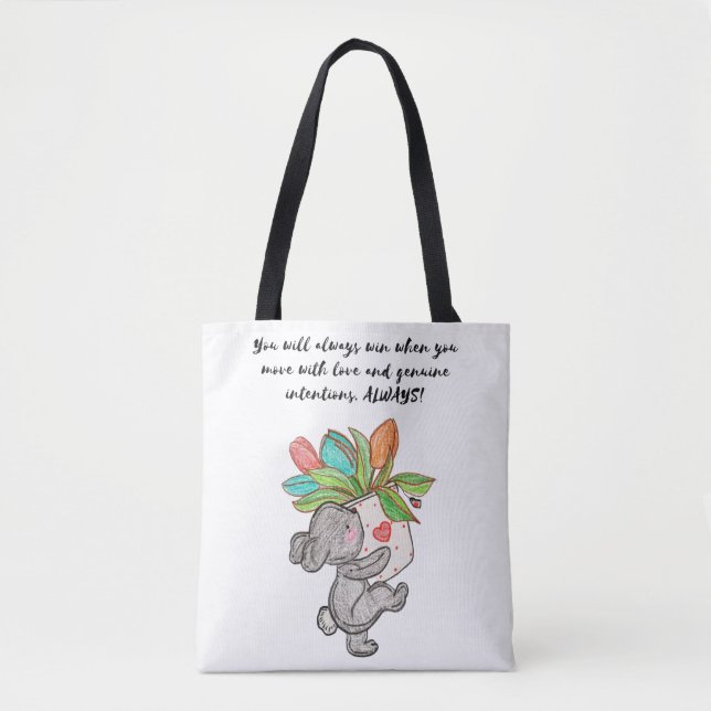 Sie werden immer gewinnen, wenn Sie mit Liebe und  Tasche (Vorderseite)