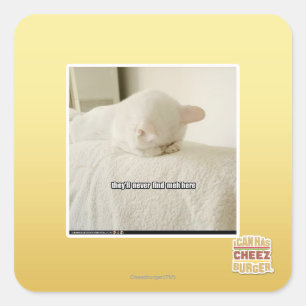 Sie werden mich hier nie finden quadratischer aufkleber