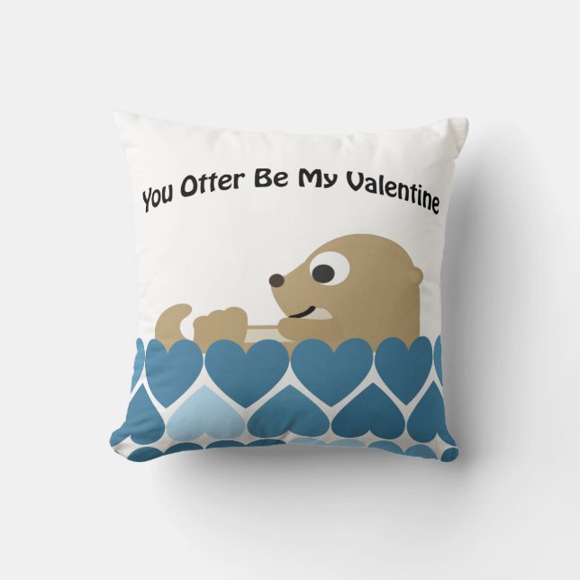 Sie werden nicht mein Valentin sein mit dem Herzen Kissen (Vorderseite)