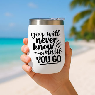 Sie werden nie wissen, bis Sie reisen Mug Insula