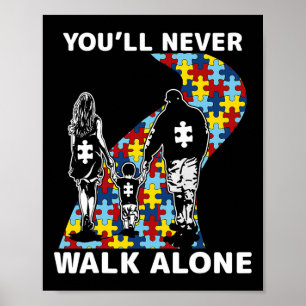 Sie werden niemals allein auf Autismus aufmerksam  Poster