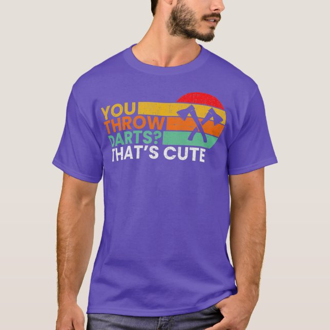 Sie werfen Darts Axt werfen T-Shirt (Vorderseite)