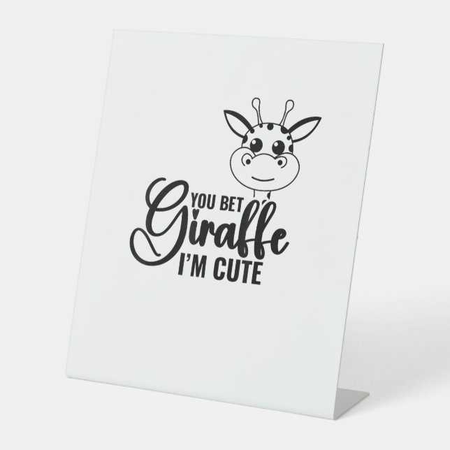 Sie wetten Giraffe Ich bin Niedlich, Funny Baby, B Sockelschild (Vorderseite)