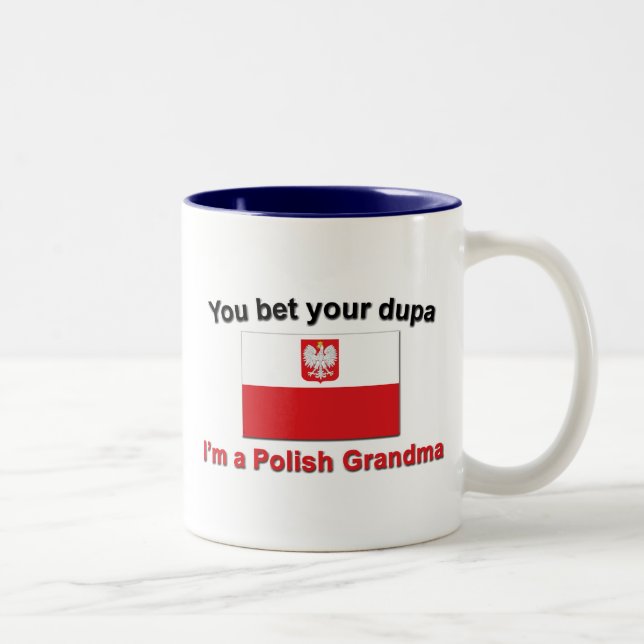 Sie wetten Ihr dupa, das ich eine polnische Zweifarbige Tasse (Rechts)