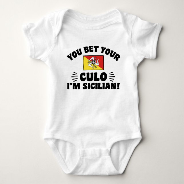 Sie wetteten Ihren Culo Ich bin sizilianisch Baby Strampler (Vorderseite)