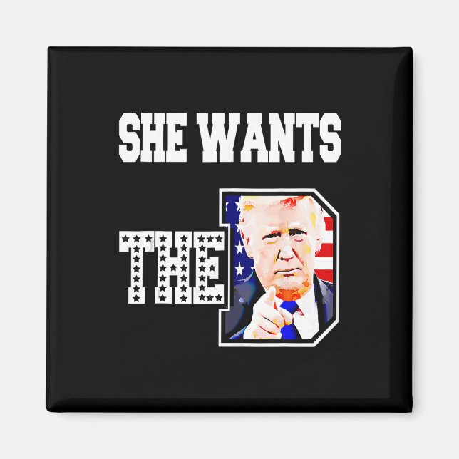 Sie Will den D Donald Trump 2024 Magnet (Vorne)