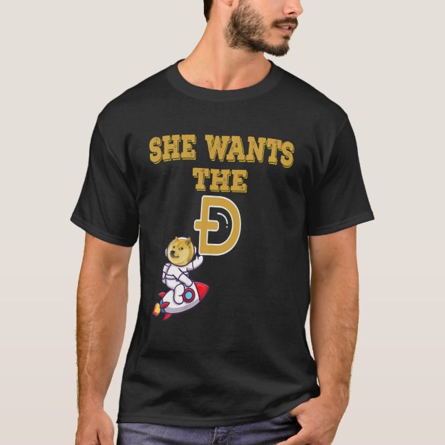 Sie Will die D lustige Dogecoin zum Meme Cr T-Shirt (Vorderseite)
