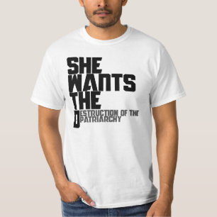 Sie will die D T-Shirt