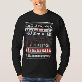 Sie winkeln mir an I Wenckebach perfekt für die me T-Shirt