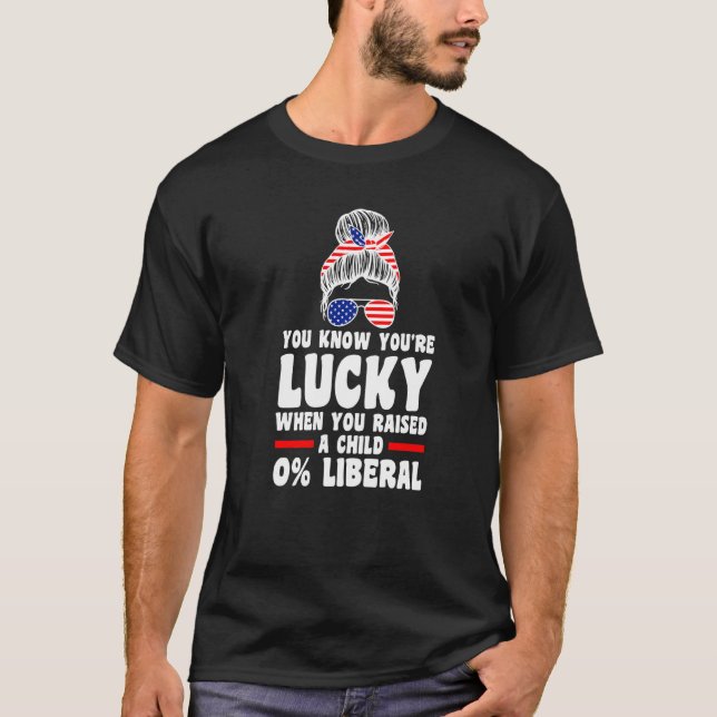 Sie wissen, dass Sie Kind 0 Liberale USA sind T-Shirt (Vorderseite)