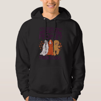 Sie wissen, was ich an Menschen mag, deren Hunde Hoodie