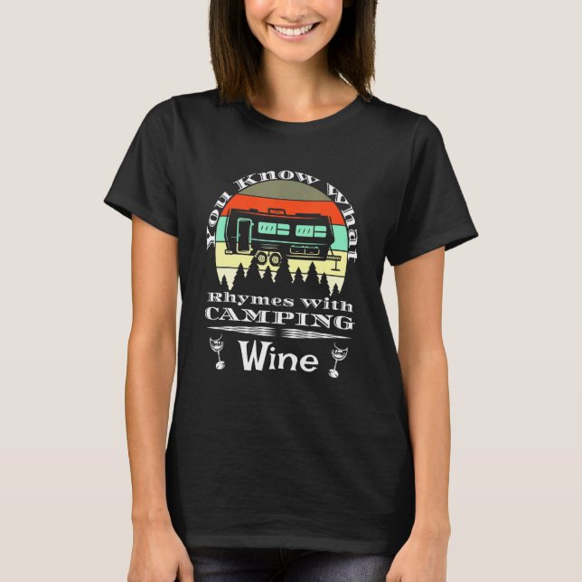 Sie wissen, was Rhymnen mit Camping rot oder weiß  T-Shirt (Vorderseite)