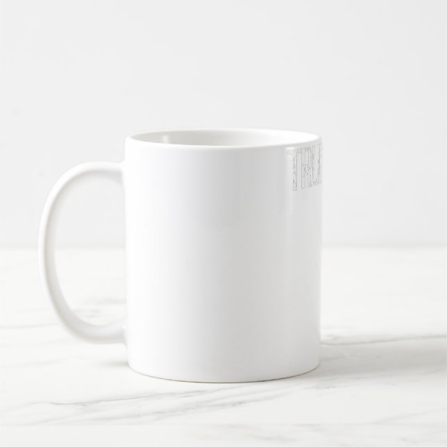 Sie wissen, wer Trump gewonnen hat, ist mein Präsi Kaffeetasse (Links)