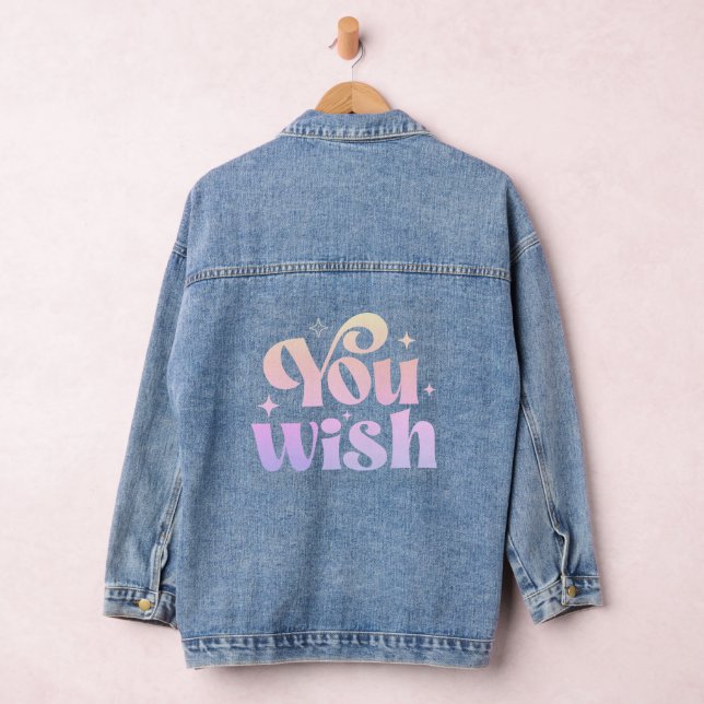 Sie wünschen Ombre Rainbow Lustigen Sprüche Typogr Jeansjacke (Hangar)