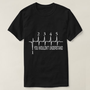 SIE WÜRDEN NICHT VERSTEHEN T-Shirt