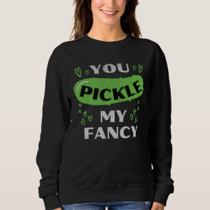 Sie würzen meine Fantasie Gurke Gurke Gurken-Wor Sweatshirt