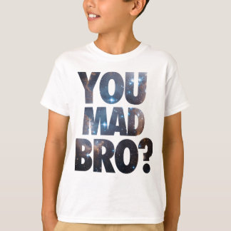Sie wütendes Bro (Galaxie) T-Shirt