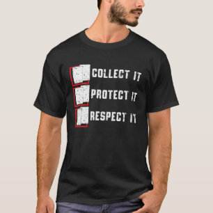 sie zu schützen, sie zu respektieren TCG Trading C T-Shirt
