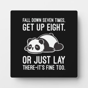Sieben Mal fallen, acht mal aufstehen - Lazy Panda Fotoplatte