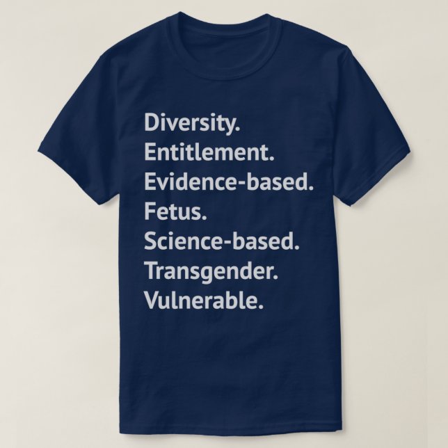 Sieben verbotene Wörter, weißer Text  T-Shirt (Design vorne)