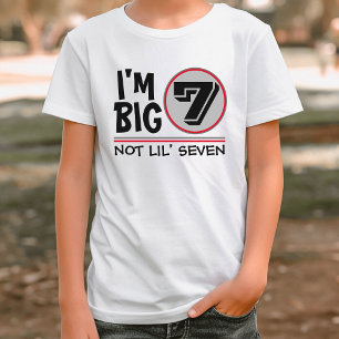 Siebter Geburtstag bin ich Big 7 Nicht Lil Seven R T-Shirt
