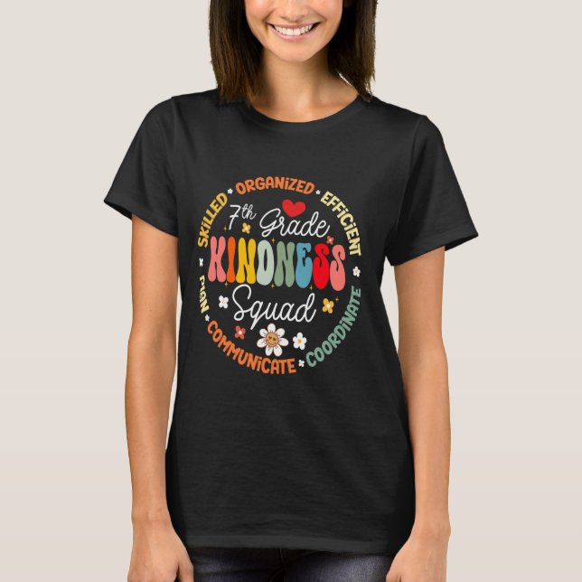 Siebtes Lehrerteam 7. Stufe Kindness Squad Groo T-Shirt (Vorderseite)