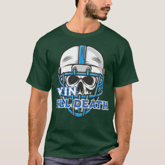 SIEG BIS IN DEN TOD T-Shirt