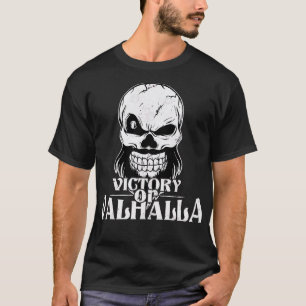 Sieg oder Valhalla 10 T-Shirt