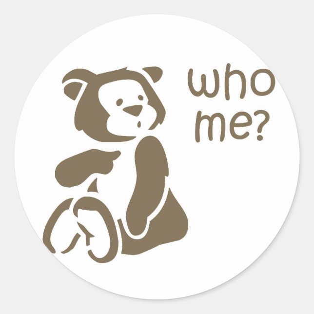 Siegel-Aufkleber "Who Me Cartoon Teddy Bear Card" Runder Aufkleber (Vorderseite)